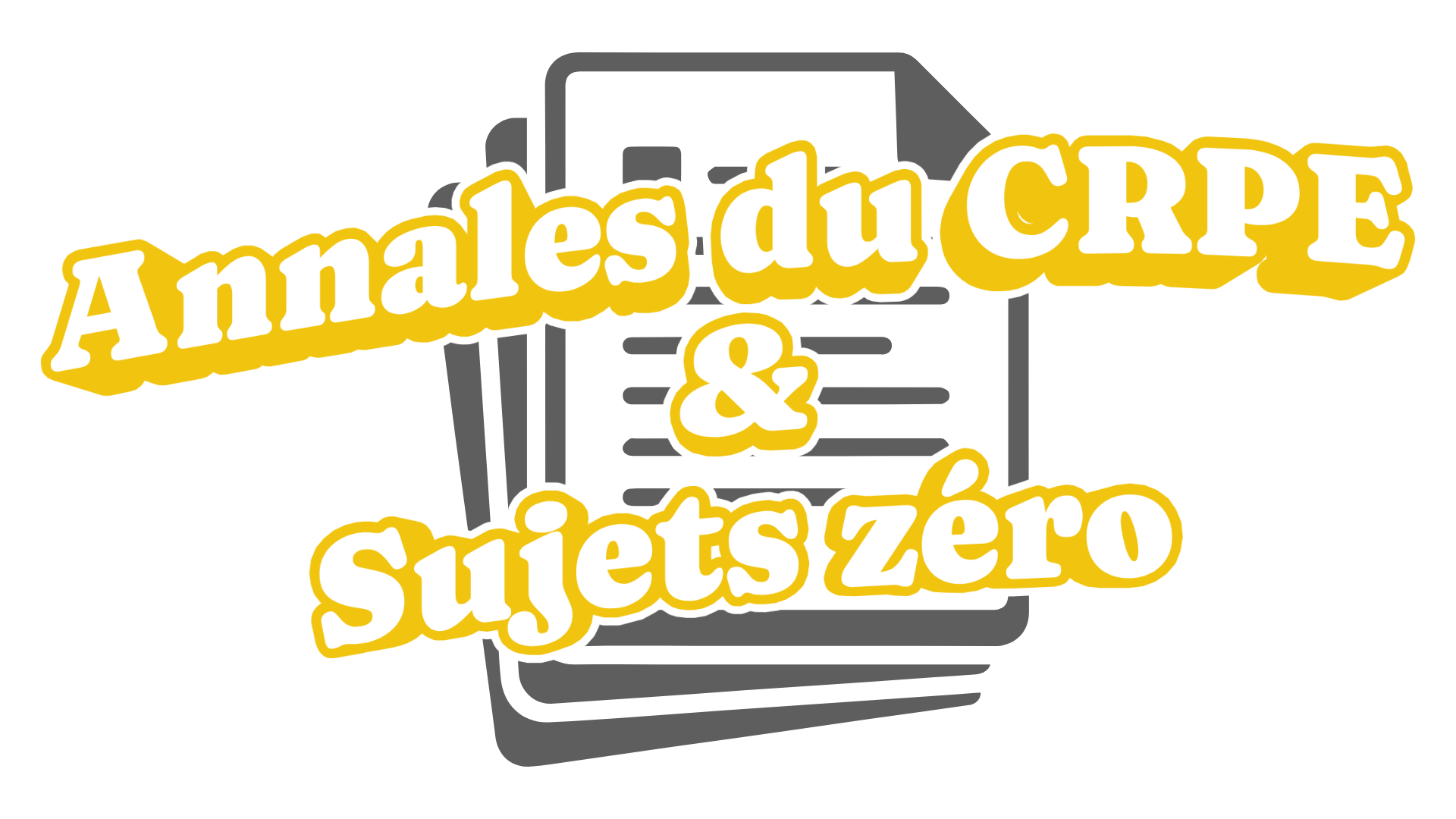 Annales et sujets zéro du CRPE : t'entraîner sur du vrai