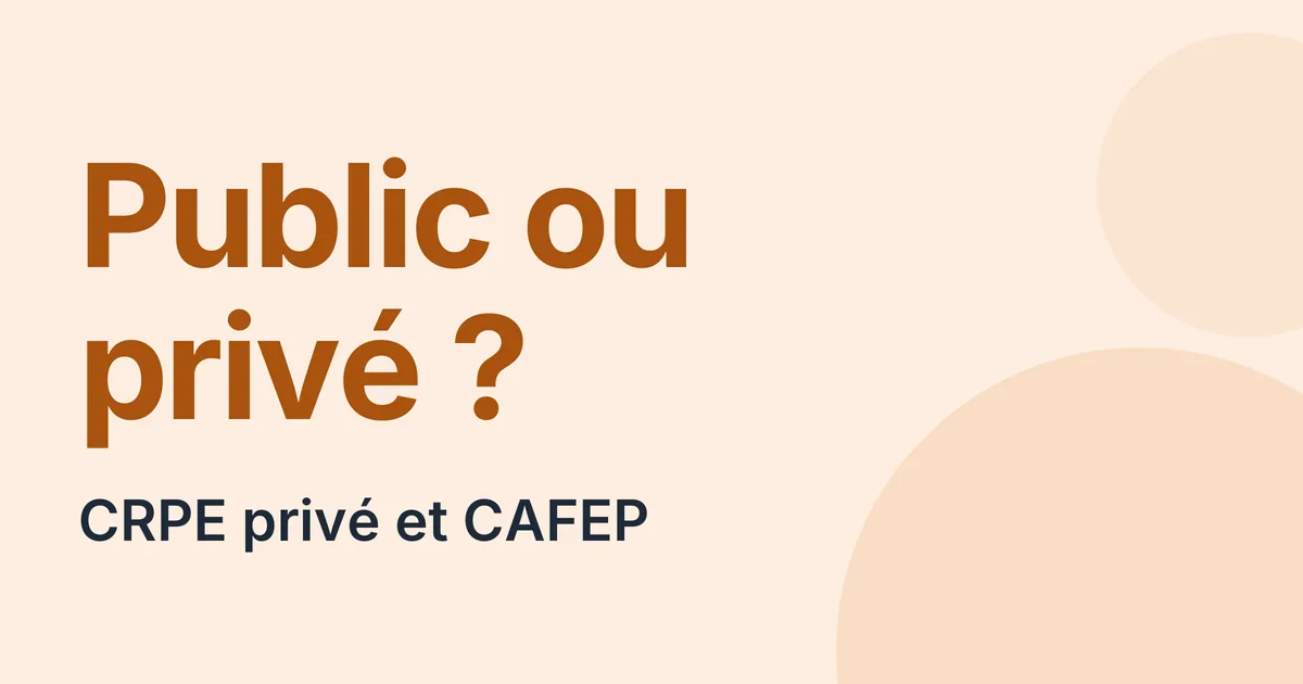 CRPE privé et CAFEP, ce que disent les textes