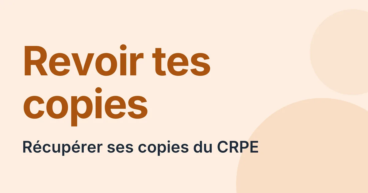 Récupérer ses copies du CRPE, la procédure académie par académie