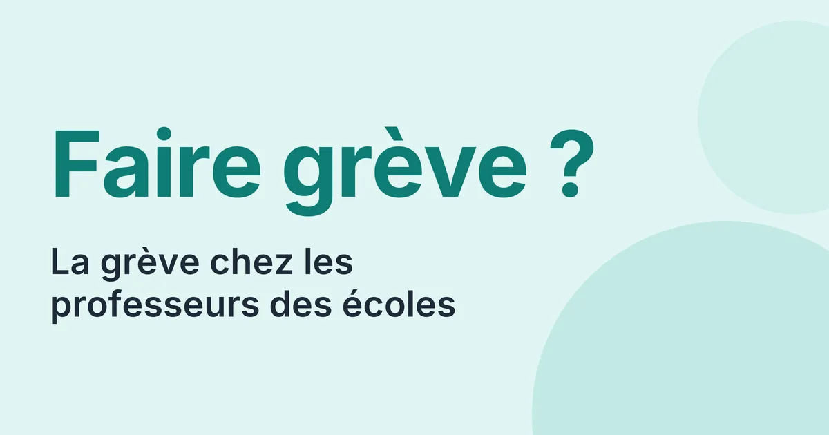 Grève des professeurs des écoles, règles et syndicats