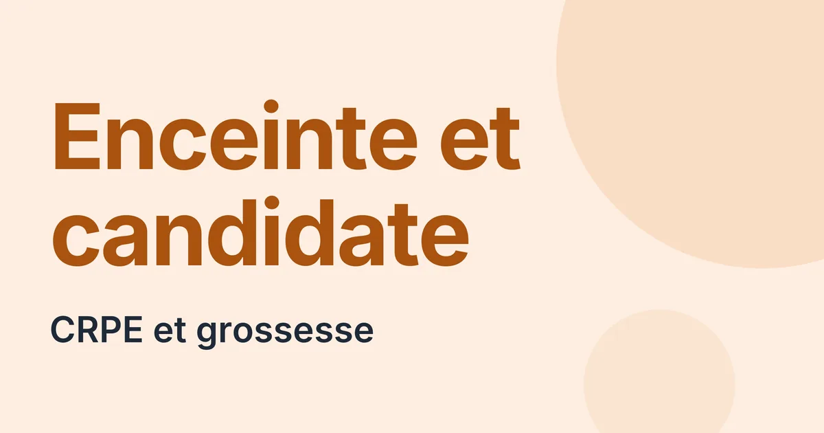 CRPE et grossesse, les droits des épreuves au congé maternité