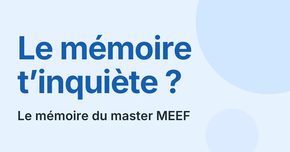 Mémoire du master MEEF, attendus et calendrier après le CRPE