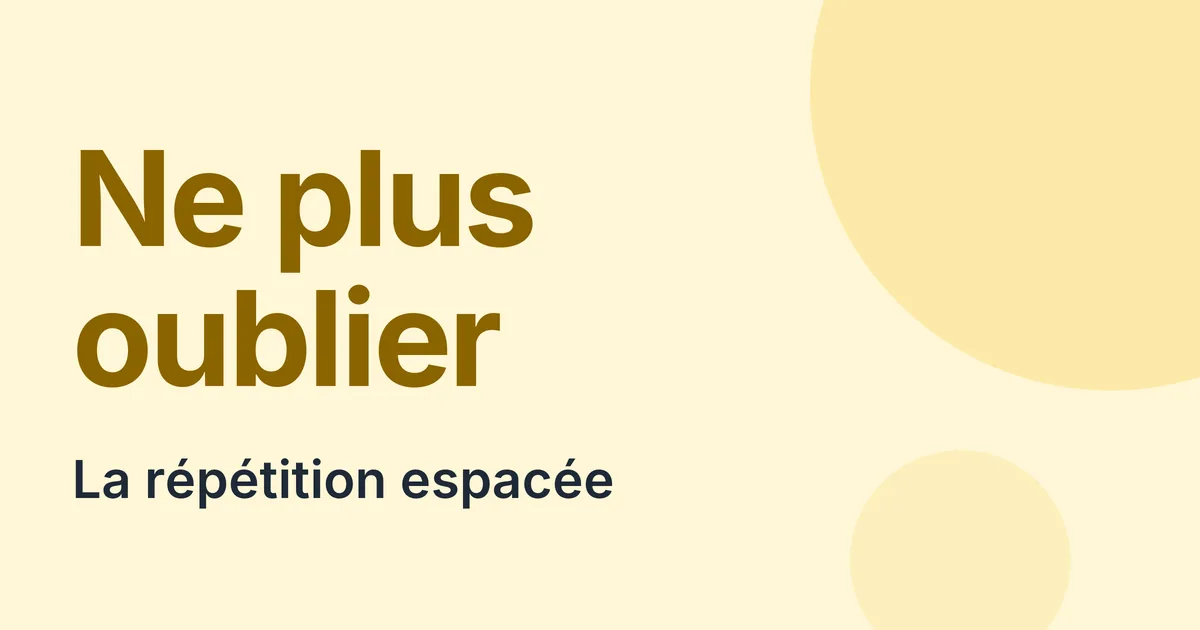 Retenir tes fiches de CRPE avec la répétition espacée et la méthode Feynman