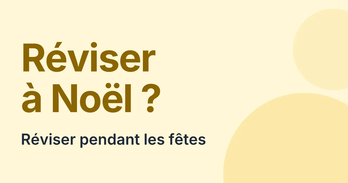 Réviser le CRPE pendant les fêtes sans tout sacrifier, ni tout arrêter