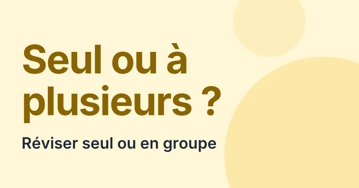 Réviser le CRPE seul ou en groupe, ce que chacun t'apporte