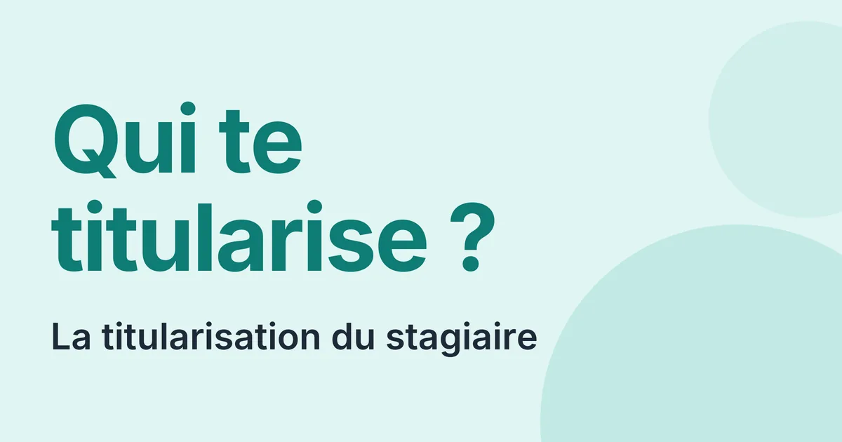 Titularisation du professeur des écoles stagiaire en 2026