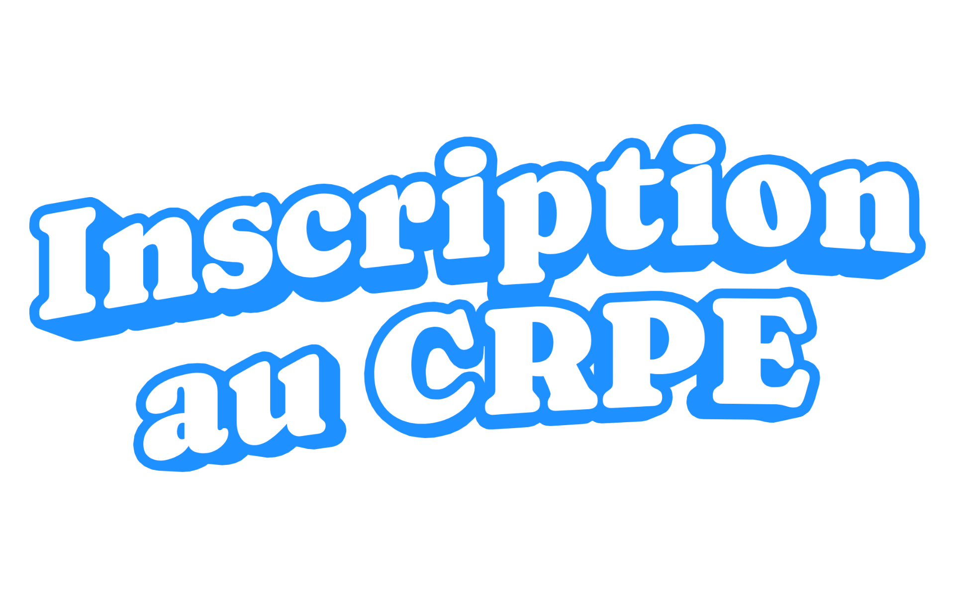 Inscription CRPE 2027 : dates, étapes Cyclades, documents